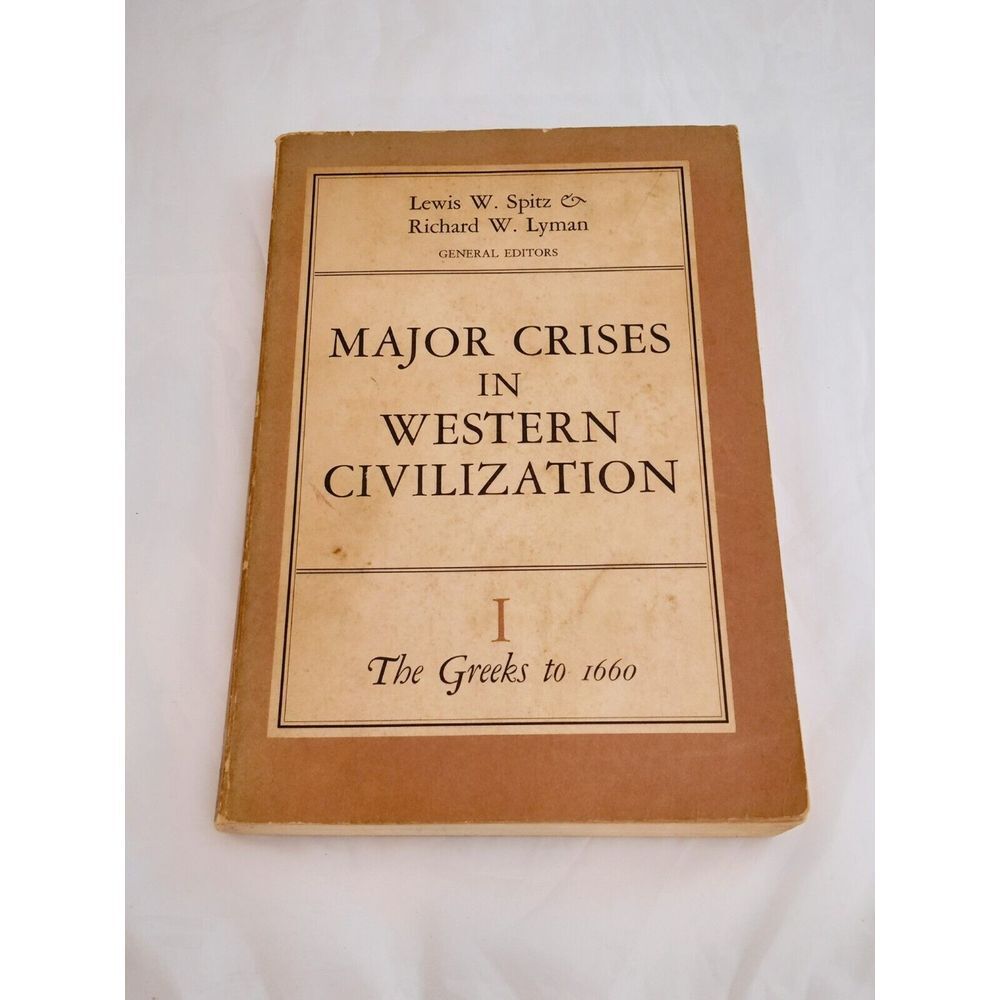 Major Crises In Western Civilization‎ Vol. I and Vol. II Examination Copy